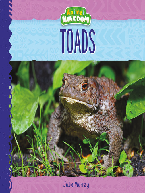 Title details for Toads by Julie Murray - Available